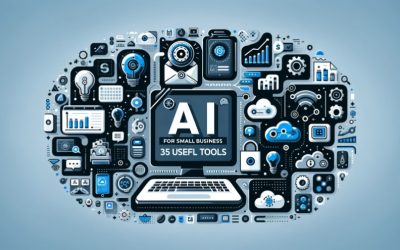 AI for Small Business 35 Useful Tools