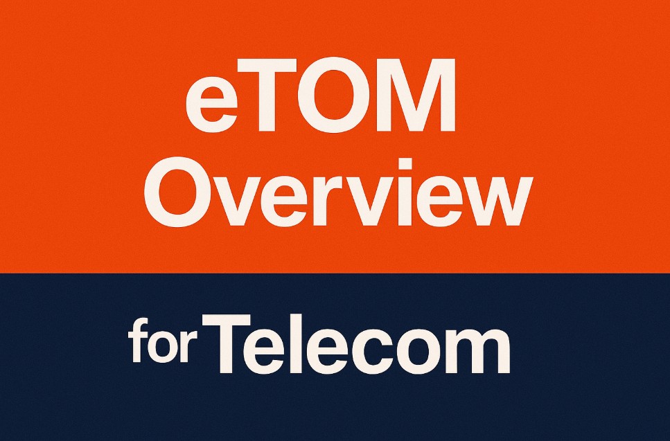 A Detailed Overview of eTOM Framework Telecom